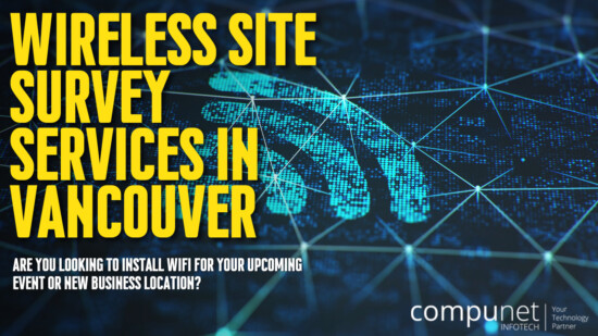 Wireless Site Survey Services In Vancouver