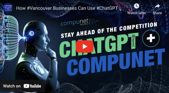 ChatGPT: A Revolutionary Tool for Vancouver Businesses