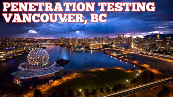 Penetration Testing Services In Vancouver